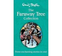 The Faraway Tree Collection