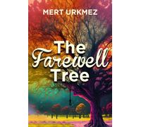 The Farewell Tree