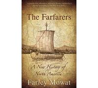 The Farfarers: A New History of North America