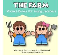 The Farm: A Consonant Blends Book for Emergent Readers (Consonant Blends Books for Emergent Readers)