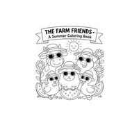 The Farm Friends (Kids Colouring Books)