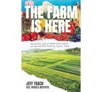 The Farm Is Here