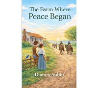 The Farm Where Peace Began