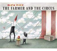 The Farmer and the Circus (The Farmer Books)