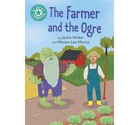 The Farmer and the Ogre: Independent Reading Turquoise 7 (Reading Champion)