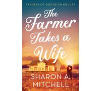The Farmer Takes A Wife