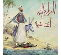 The Farmer Who Saved the Village