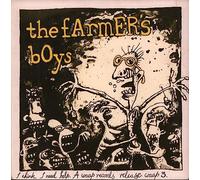 The Farmer's Boys - I Think I Need Help