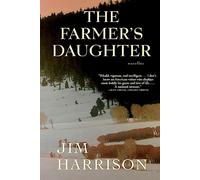 The Farmer's Daughter: Novellas
