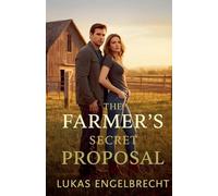 The Farmer's Secret Proposal