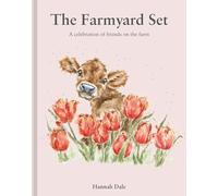 The Farmyard Set : A celebration of friends on the farm Volume 4