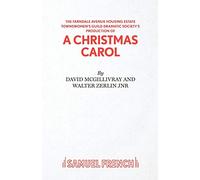 The Farndale Avenue Housing Estate Townswomen's Guild Dramatic Society's Production of "A Christmas Carol" (Acting Edition S.)