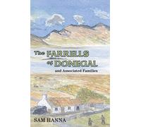 The Farrells of Donegal: And Associated Families