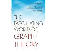 The Fascinating World of Graph Theory – Princeton University Press