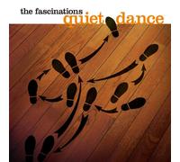 The Fascinations - Quiet Dance