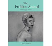 The Fashion Annual 2018/19: The Algorithm Edition: The Algorithm Edition 2018/19