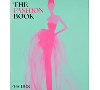 The Fashion Book: Revised and Updated Edition