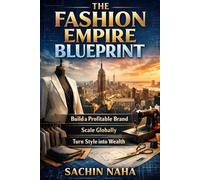 The Fashion Empire Blueprint