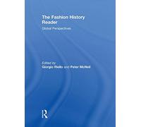 The Fashion History Reader: Global Perspectives