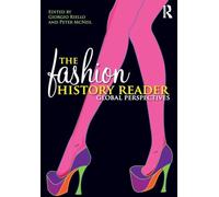 The Fashion History Reader: Global Perspectives