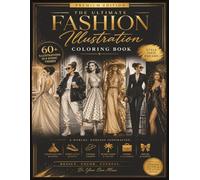 The Fashion Muse Luxury Coloring Book: Glamorous Fashion Illustrations for Adults & Teens Featuring Couture, Vintage, Street Style, Boho, Elegant ... and Creativity (The Muse Collection)