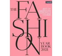 The Fashion Yearbook 2021: Best of Campaigns, Editorials and Covers