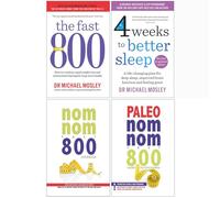 The Fast 800, 4 Weeks to Better Sleep, Quick & Easy Fasting Nom Nom Fast 800 Cookbook, Paleo Nom Nom Fast 800 Cookbook 4 Books Collection Set