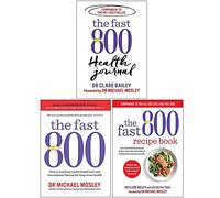 The Fast 800 Series 3 Books Collection Set by Michael Mosley, Dr Clare Bailey