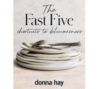 The Fast Five by Donna Hay (Hardback Book)