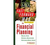 The Fast Forward MBA in Financial Planning (Fast Forward MBA Series)