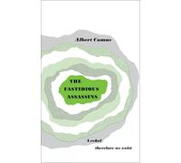 The Fastidious Assassins (Penguin Great Ideas), Camus 9780141036625 New,.