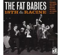 The Fat Babies - 18th & Racine
