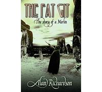 The Fat Git: The Story of a Merlin