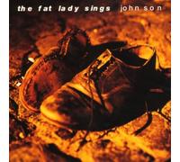 The Fat Lady Sings - John Son [VINYL]