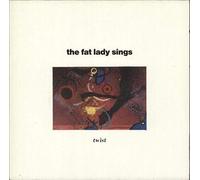 The Fat Lady Sings - Twist [Vinyl LP]