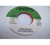 THE FATBACK BAND 45 RPM Spank The Baby / Double Dutch