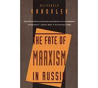 The Fate of Marxism in Russia