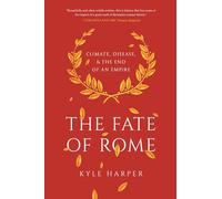 The Fate of Rome