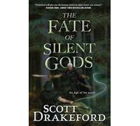 The Fate of Silent Gods: 2 (Age of Ire)