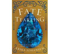The Fate of the Tearling (Queen of the Tearling, 3)