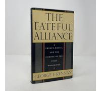 The Fateful Alliance