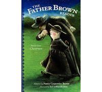The Father Brown Reader: Stories from Chesterton