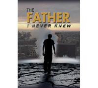 The Father I Never Knew (DVD) Bob Moeller Eddie Well Leslie Williams (US IMPORT)