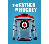 The Father of Hockey