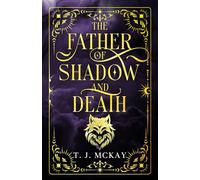 The Father of Shadow and Death: A Fantasy Horror Novel (The Draemeir Chronicle)