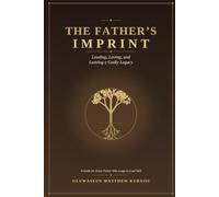 THE FATHER’S IMPRINT