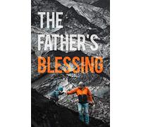 The Father's Blessing