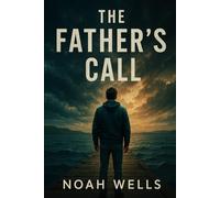 The Father's Call