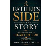 The Father's Side of the Story: The Father's Great Longing
