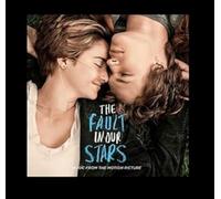 The Fault In Our Stars - The Fault In Our Stars: Music From The Motion Picture [VINYL]